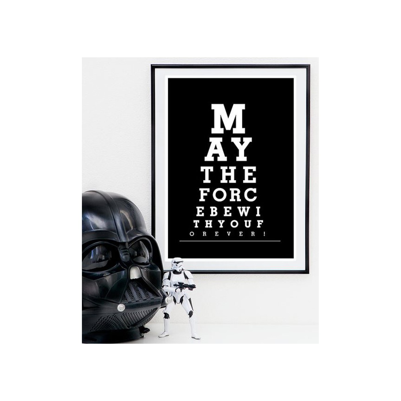 Print May The Force Be With You
